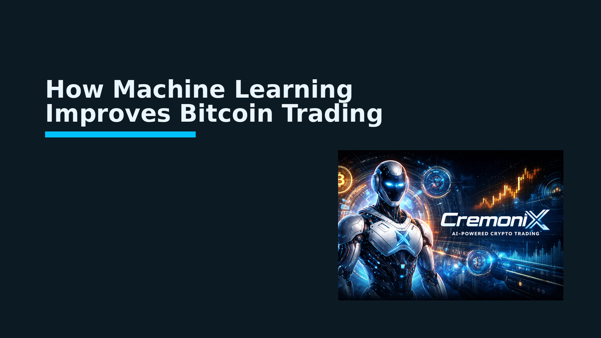 How Machine Learning Improves Bitcoin Trading