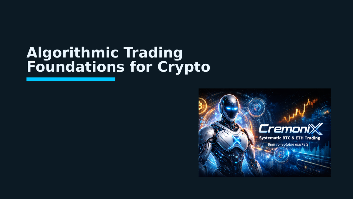 Algorithmic Trading Foundations for Crypto
