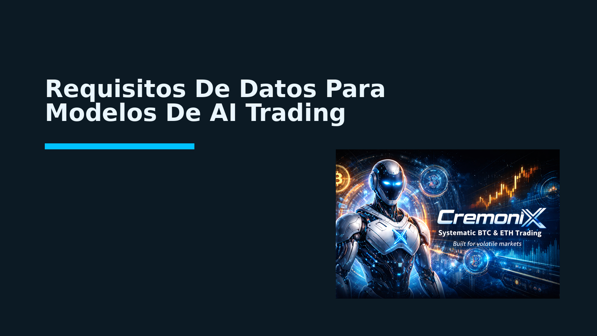 Requisitos De Datos Para Modelos De AI Trading