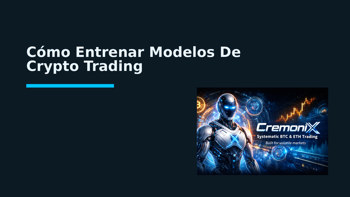 Cómo Entrenar Modelos De Crypto Trading