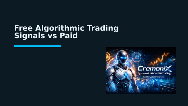 Free Algorithmic Trading Signals vs Paid