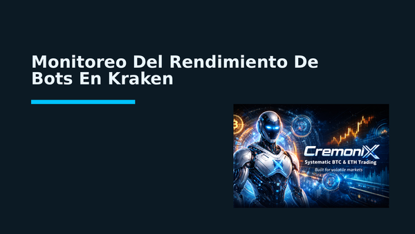Monitoreo Del Rendimiento De Bots En Kraken