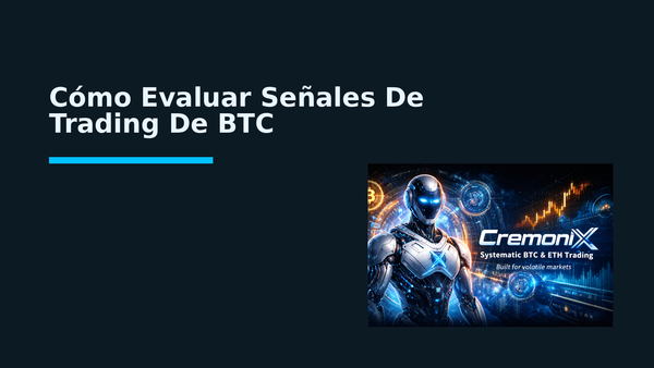 Cómo Evaluar Señales De Trading De BTC
